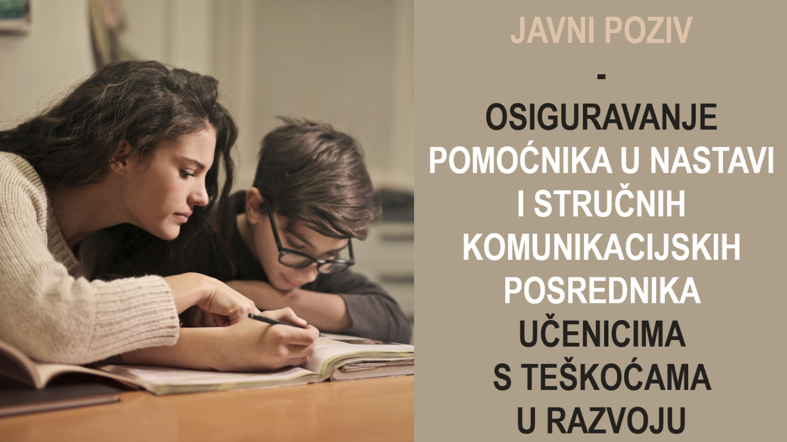 Objavljen Javni poziv za pomoćnike u nastavi i stručne komunikacijske posrednike