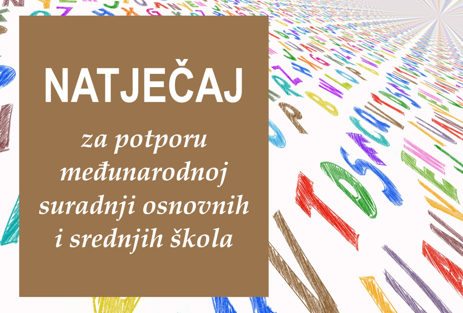 Natječaj za potporu međunarodnoj suradnji osnovnih i srednjih škola