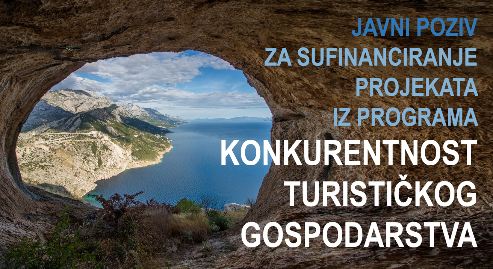 Javni poziv za sufinanciranje projekata iz programa Konkurentnost turističkog gospodarstva