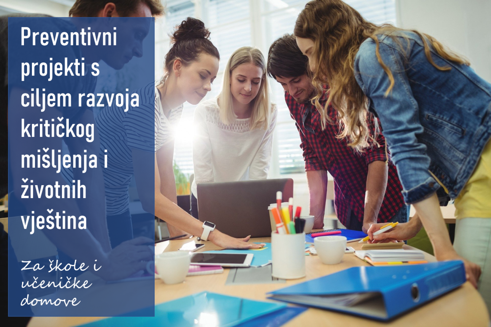 Financiranje preventivnih projekata osnovnih i srednjih škola te učeničkih domova u školskoj godini 2021./2022.