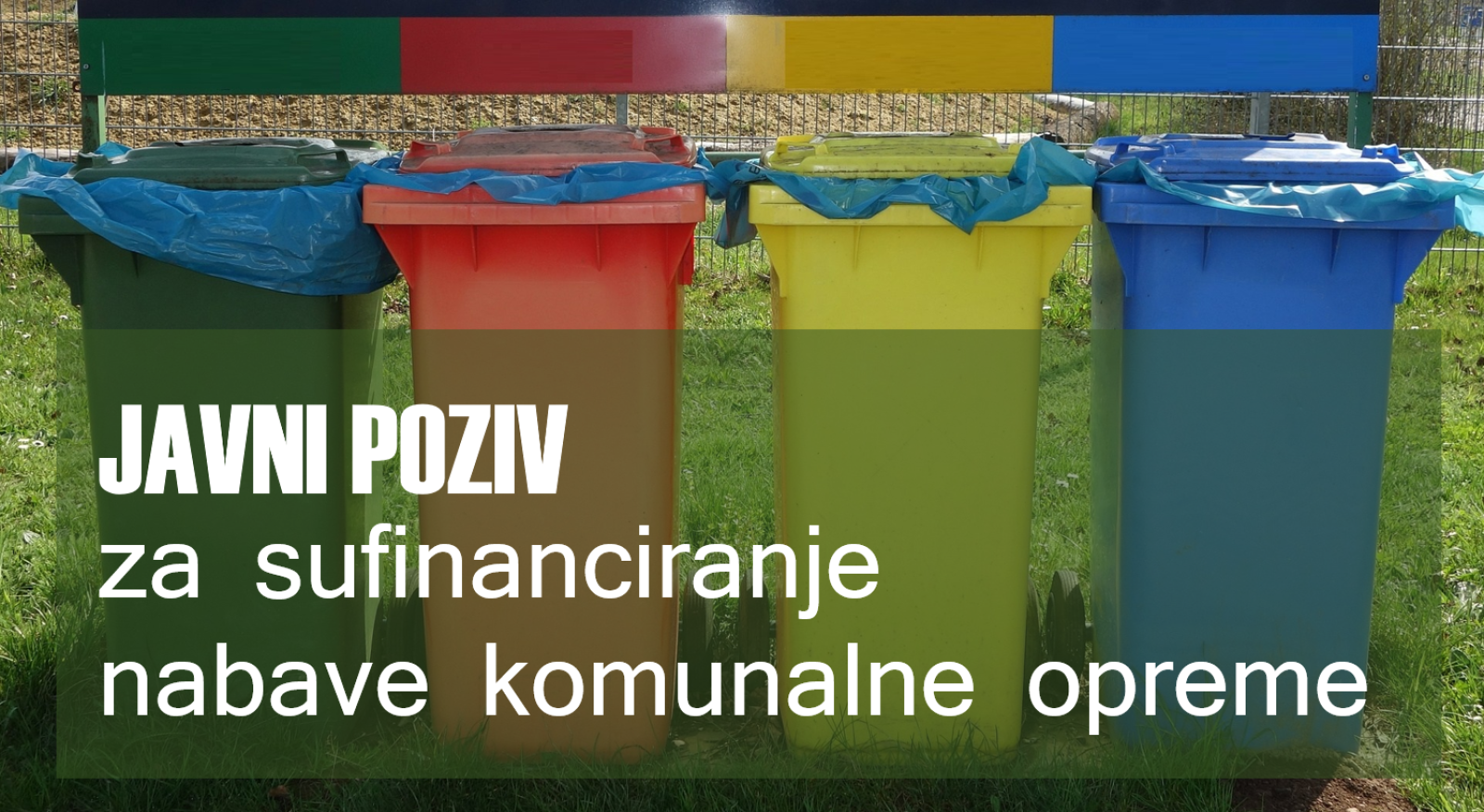 Javni poziv za neposredno sufinanciranje nabave komunalne opreme
