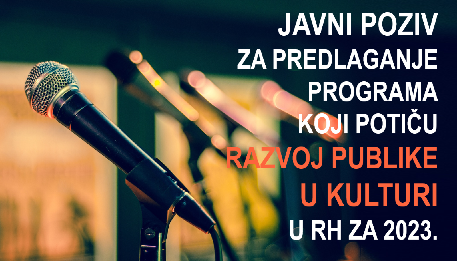 Objavljen Javni poziv za predlaganje programa koji potiču razvoj publike u kulturi u RH za 2023.