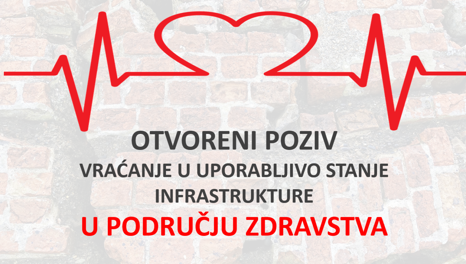 Objavljen Poziv za vraćanje u uporabljivo stanje infrastrukture u području zdravstva